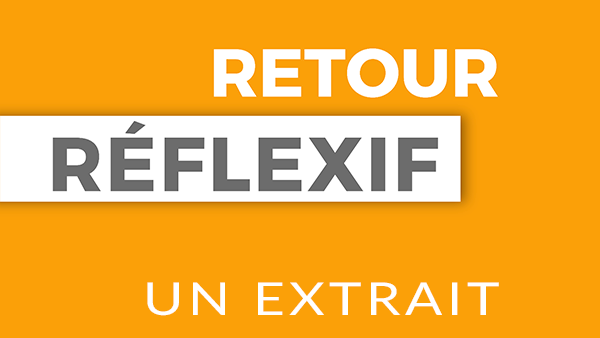 Vidéo Retour réflexif - un extrait (François P. Lagacé)